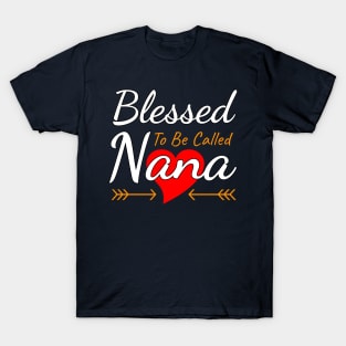 Blessed To Be Called Nana T-Shirt